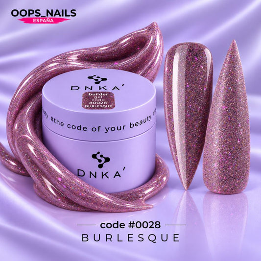 DNKa™ Builder Gel. #0028 Burlesque