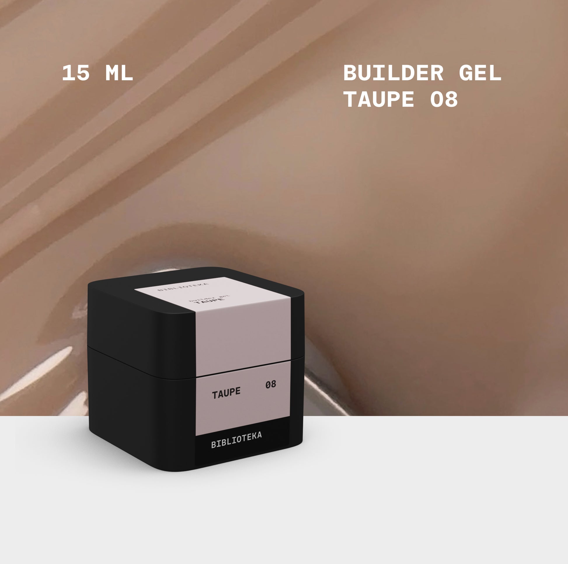 BIBLIOTEKA Builder Gel n°08 Taupe