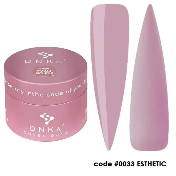 DNKa™ Cover Base. #0033 Esthetic