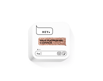 HEYLOVE Solid Platinum Gel. Copper