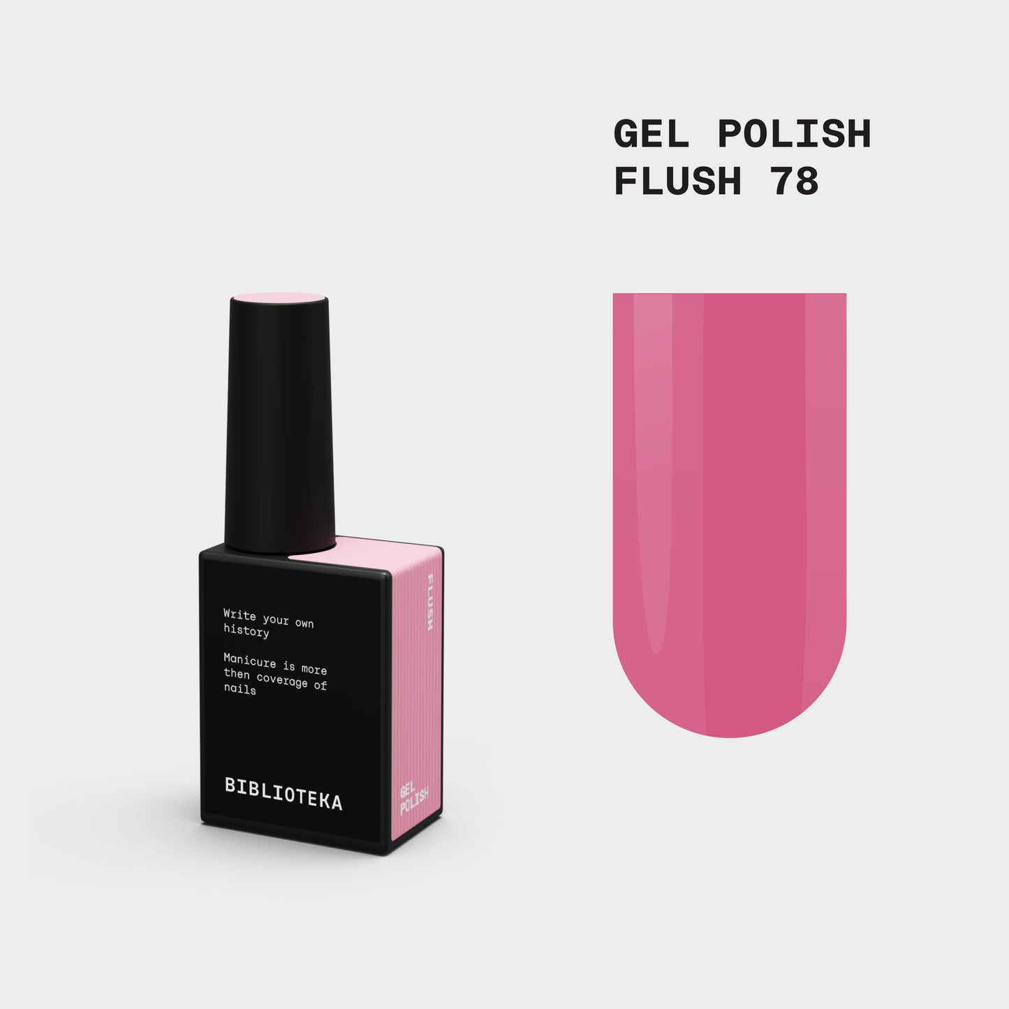 BIBLIOTEKA Gel Polish Nº78 FLUSH