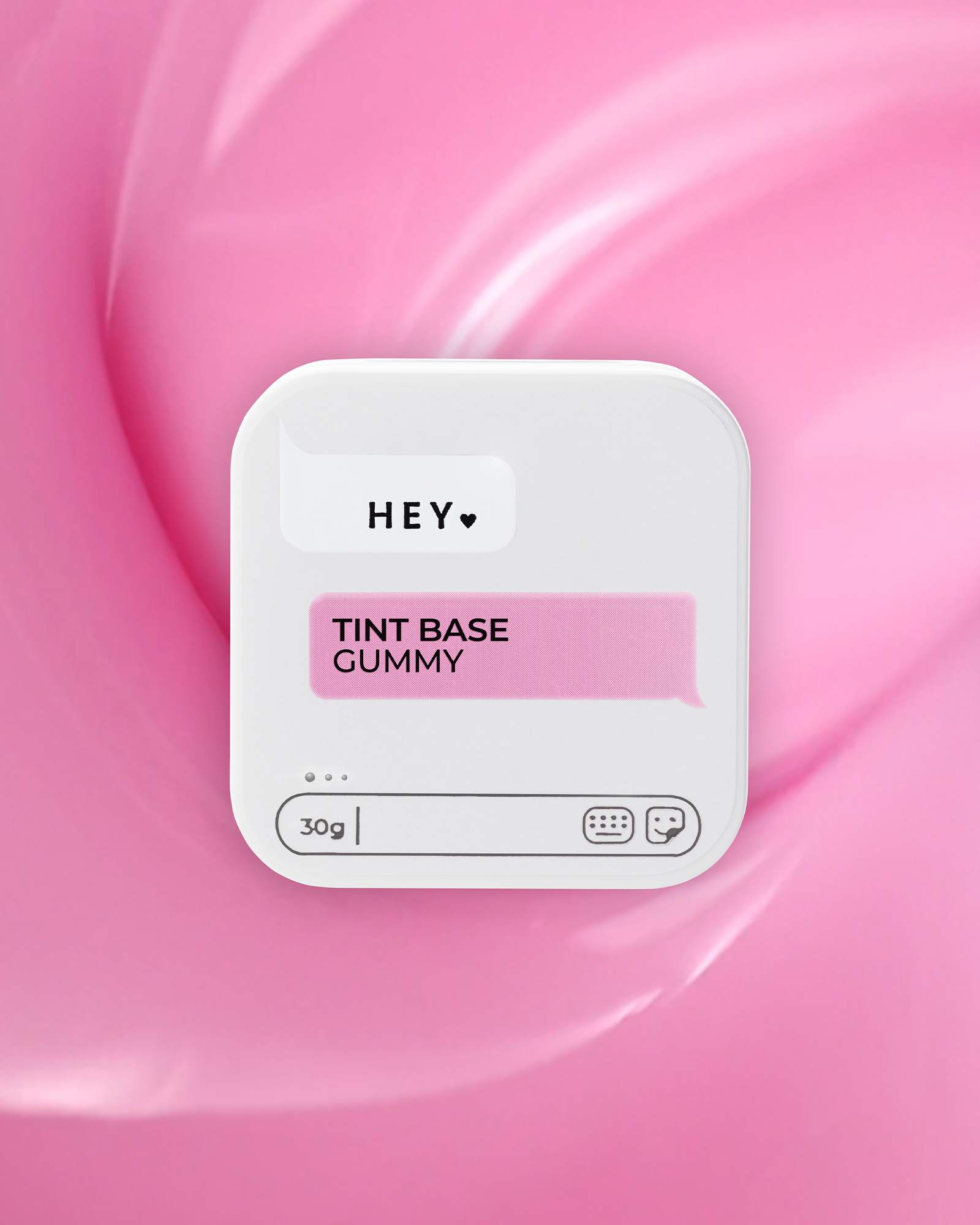 HEYLOVE Tint base GUMMY. Juicy colección