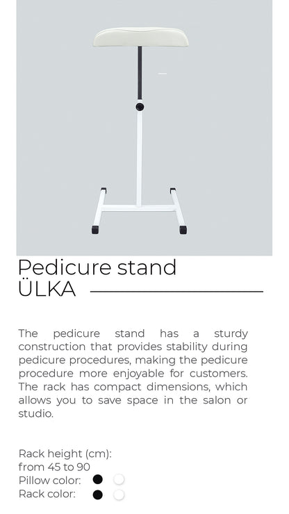 Ülka Pedicure Stand with Pillow