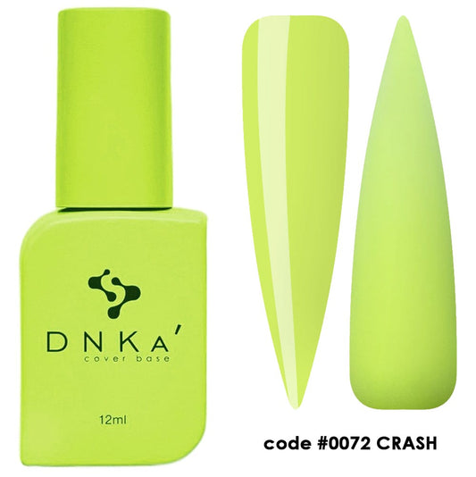 DNKa’™ Cover Base. #0072 Crash
