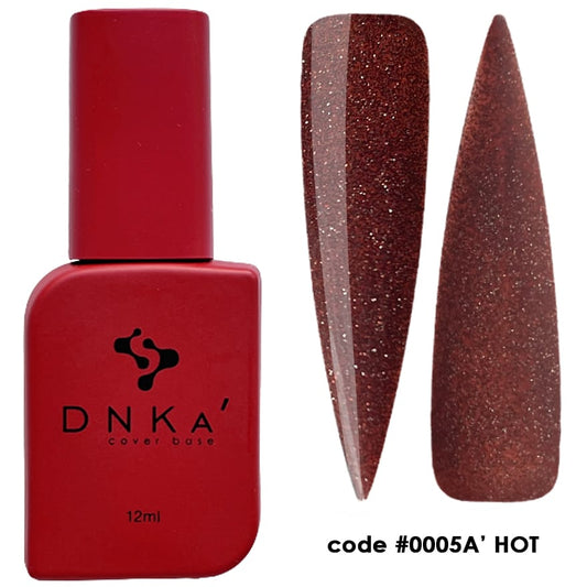 DNKa’™ Cover Base. #0005A Hot