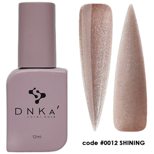 DNKa’™ Cover Base. #0012 Shining