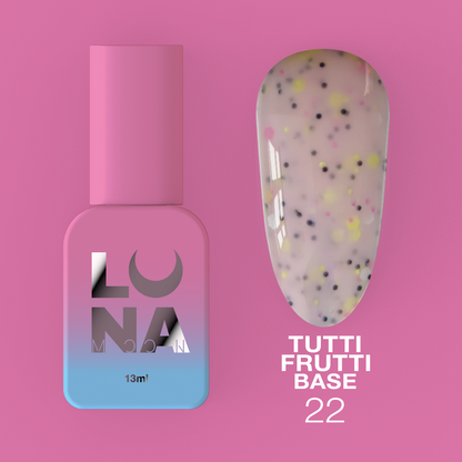LUNAmoon Tutti Frutti Base №22