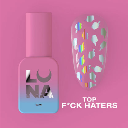 Lunamoon Top F*ck Haters