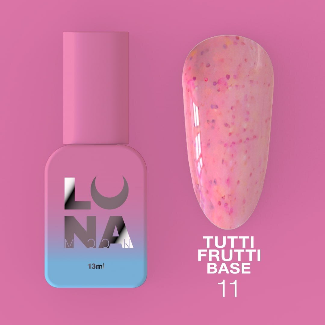 LUNAmoon Tutti Frutti Base №11